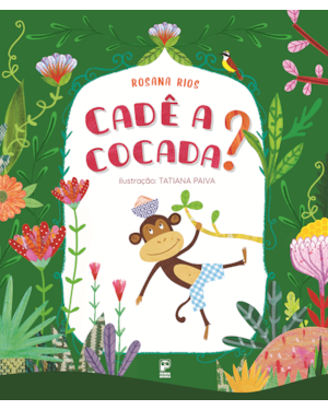 CADÊ A COCADA?