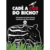 CADÊ A COR DO BICHO?