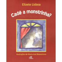 CADÊ A MONSTRINHA?: COM BRAILE