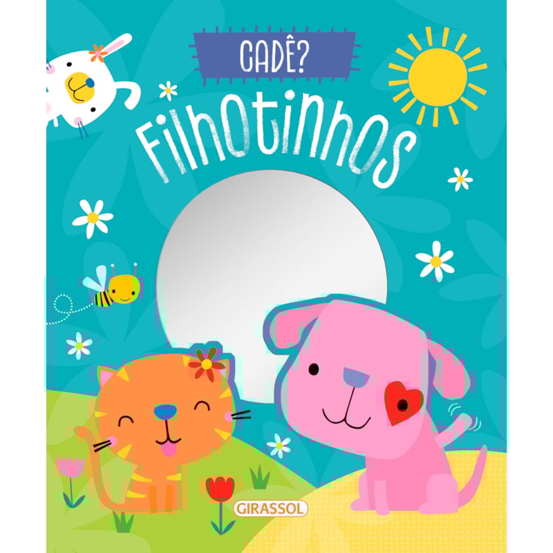 CADÊ? FILHOTINHOS