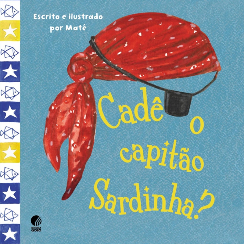 CADÊ O CAPITÃO SARDINHA?