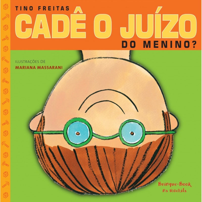 CADÊ O JUÍZO DO MENINO?