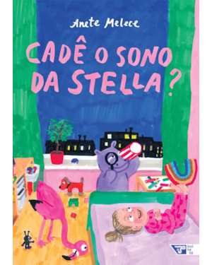 Cadê o sono da Stella?