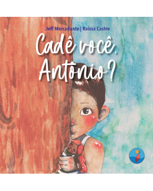 Cadê você, Antônio?