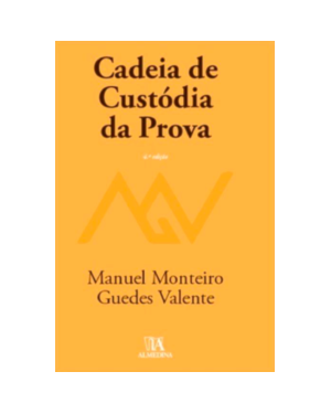 Cadeia de custódia da prova
