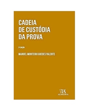 Cadeia de custódia da prova