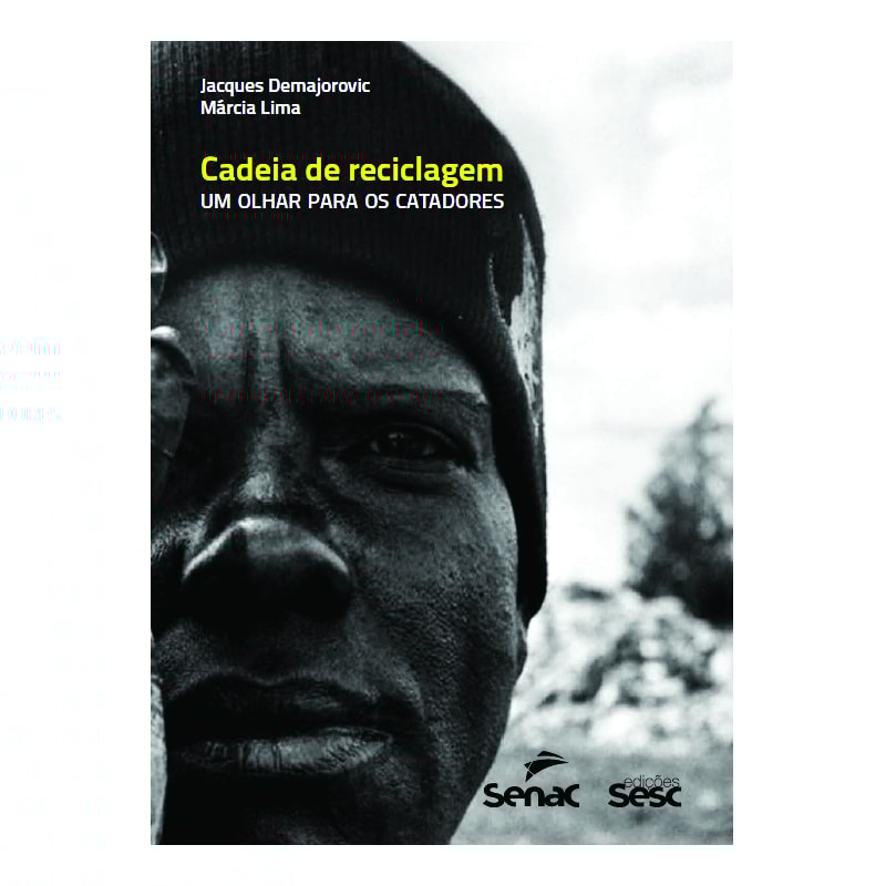 CADEIA DE RECICLAGEM: UM OLHAR PARA OS CATADORES