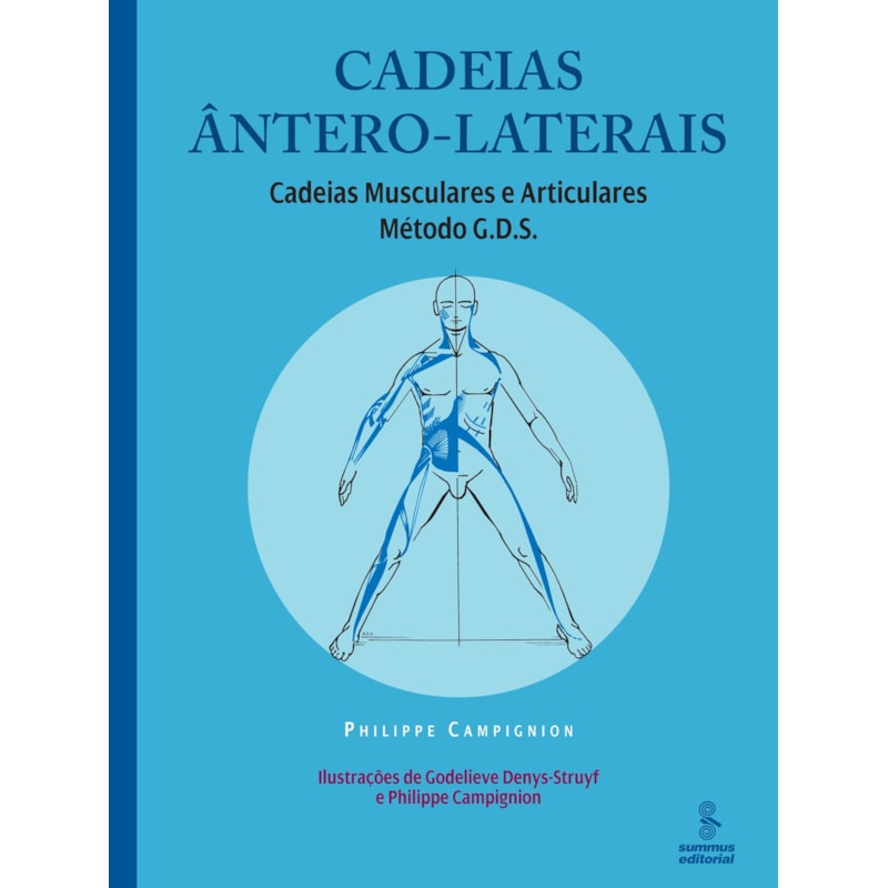 CADEIAS ÂNTERO-LATERAIS: CADEIAS MUSCULARES E ARTICULARES : MÉTODO G.D.S.