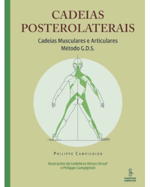 CADEIAS POSTEROLATERAIS: CADEIAS MUSCULARES E ARTICULARES : MÉTODO G.D.S. 