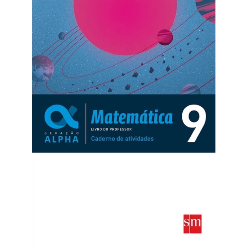 CADERNO ATIVIDADES GERAÇÃO ALPHA MATEMÁTICA 9
