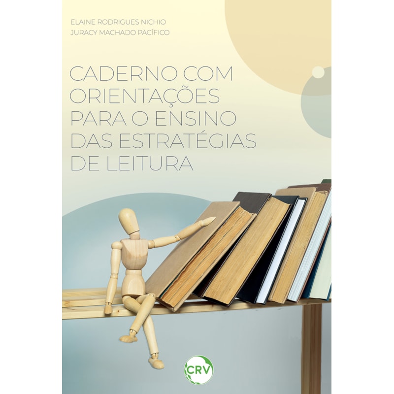 CADERNO COM ORIENTAÇÕES PARA O ENSINO DAS ESTRATÉGIAS DE LEITURA