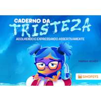 Caderno da tristeza: Acolhendo e expressando assertivamente Caderno da tristeza: acolhendo e expressando assertivamente
