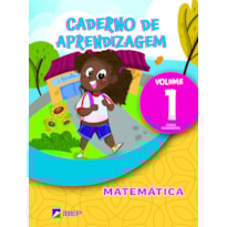 CADERNO DE APRENDIZAGEM MATEMÁTICA VOL 1