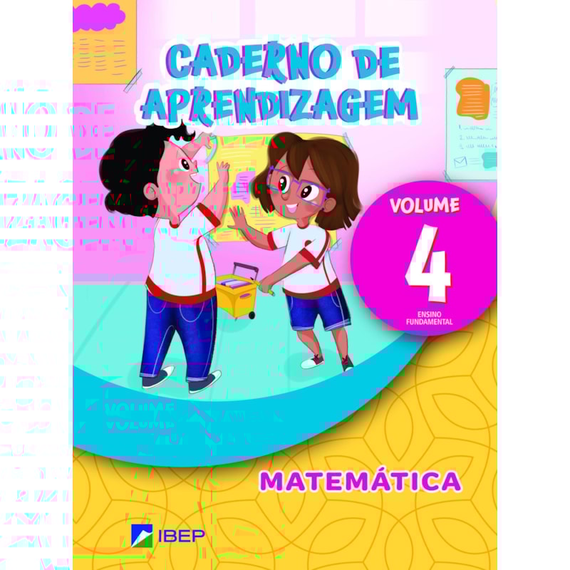 CADERNO DE APRENDIZAGEM MATEMÁTICA VOL 4