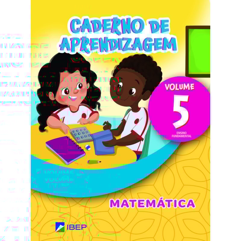 CADERNO DE APRENDIZAGEM MATEMÁTICA VOL 5