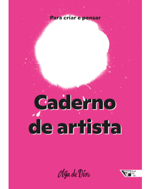 Caderno de artista: para criar e pensar