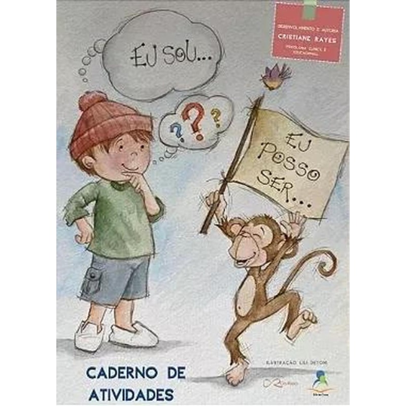 CADERNO DE ATIVIDADES EU SOU, EU POSSO SER