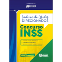 CADERNO DE ESTUDOS DIRECIONADOS - CONCURSO INSS
