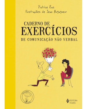 CADERNO DE EXERCÍCIOS DE COMUNICAÇÃO NÃO VERBAL