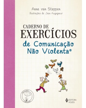 CADERNO DE EXERCÍCIOS DE COMUNICAÇÃO NÃO VIOLENTA