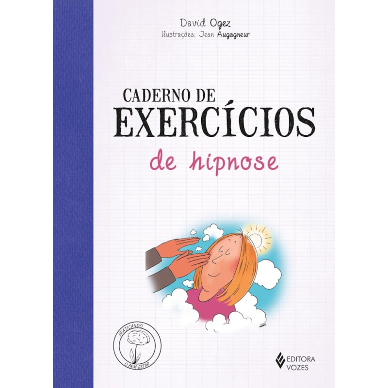 CADERNO DE EXERCÍCIOS DE HIPNOSE