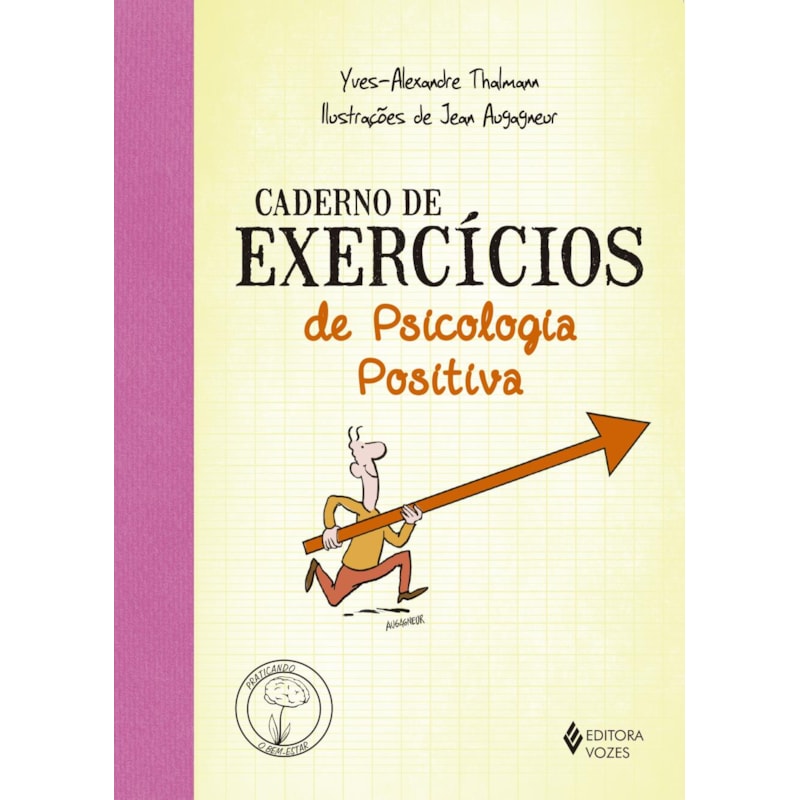 CADERNO DE EXERCÍCIOS DE PSICOLOGIA POSITIVA
