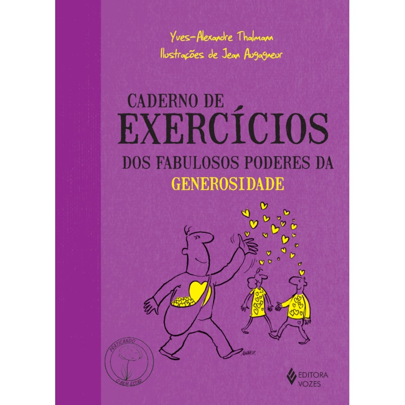 CADERNO DE EXERCÍCIOS DOS FABULOSOS PODERES DA GENEROSIDADE