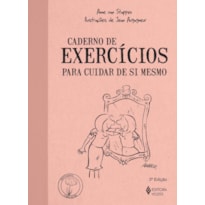 CADERNO DE EXERCÍCIOS PARA CUIDAR DE SI MESMO