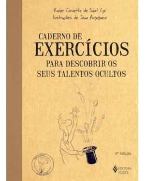 CADERNO DE EXERCÍCIOS PARA DESCOBRIR OS SEUS TALENTOS OCULTOS
