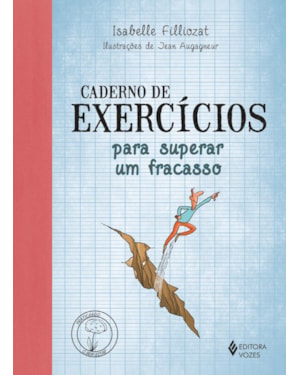 CADERNO DE EXERCÍCIOS PARA SUPERAR UM FRACASSO