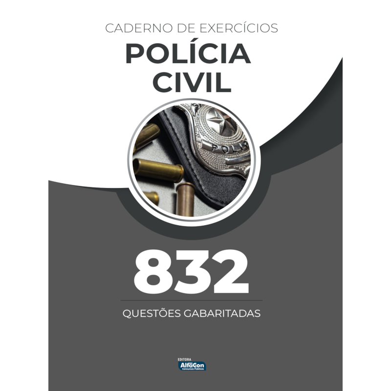 CADERNO DE EXERCÍCIOS - POLÍCIA CIVIL
