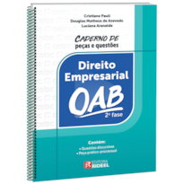 CADERNO DE PEÇAS E QUESTÕES DIREITO EMPRESARIAL OAB 2ª FASE