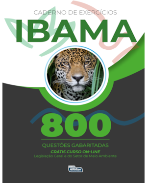 CADERNO DE QUESTÕES INSTITUTO BRASILEIRO DO MEIO AMBIENTE E DOS RECURSOS NATURAIS RENOVÁVEIS - IBAMA