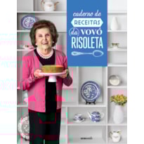 CADERNO DE RECEITAS DA VOVÓ RISOLETA
