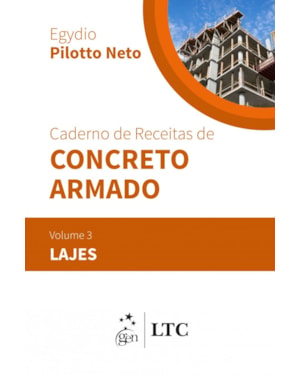 CADERNO DE RECEITAS DE CONCRETO ARMADO - LAJES - VOLUME 3