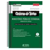 CADERNO DE TREINO - MINISTÉRIO PÚBLICO ESTADUAL  PROMOTOR DE JUSTIÇA - QUESTÕES E JURISPRUDÊNCIA PONTO A PONTO DO EDITAL