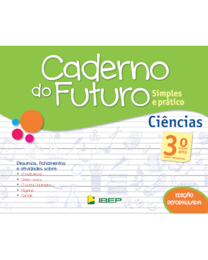 CADERNO DO FUTURO CIÊNCIAS 3º ANO