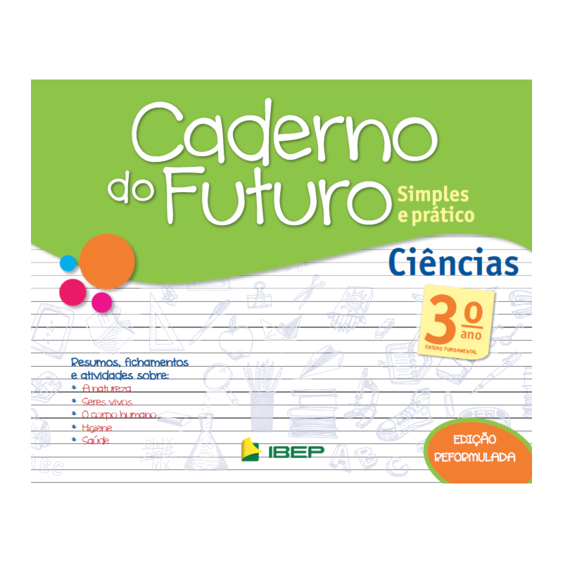 CADERNO DO FUTURO CIÊNCIAS 3º ANO