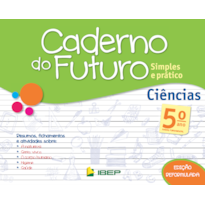 CADERNO DO FUTURO CIÊNCIAS 5º ANO