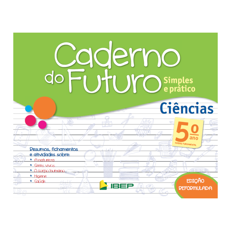 CADERNO DO FUTURO CIÊNCIAS 5º ANO