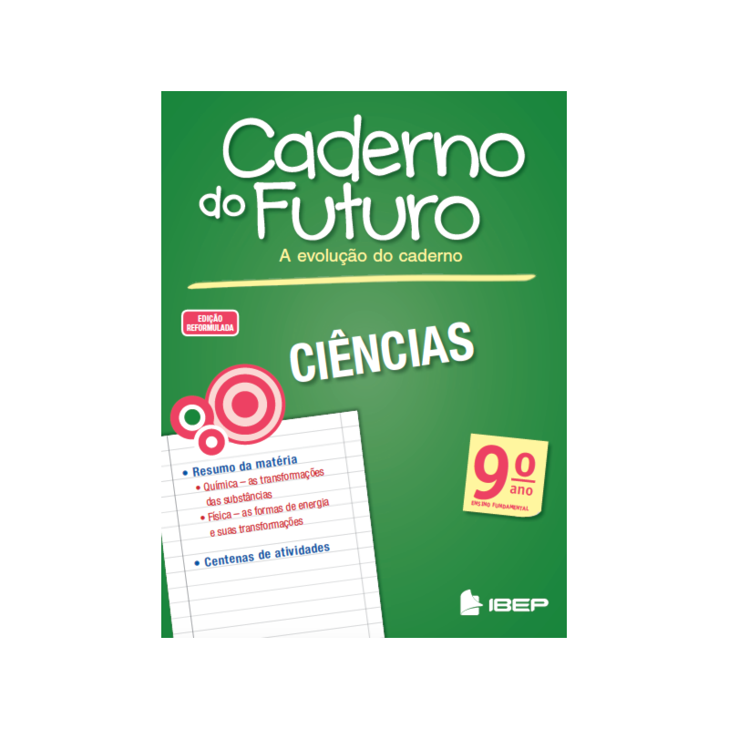 CADERNO DO FUTURO CIÊNCIAS 9º ANO