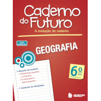 CADERNO DO FUTURO GEOGRAFIA 6º ANO