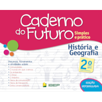 CADERNO DO FUTURO HISTÓRIA E GEOGRAFIA 2º ANO