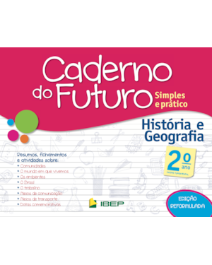 CADERNO DO FUTURO HISTÓRIA E GEOGRAFIA 2º ANO
