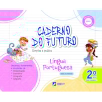 CADERNO DO FUTURO LÍNGUA PORTUGUESA 2º ANO