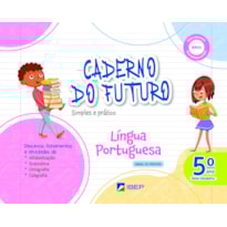 CADERNO DO FUTURO LÍNGUA PORTUGUESA 5º ANO