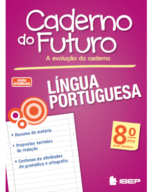 CADERNO DO FUTURO LÍNGUA PORTUGUESA 8º ANO