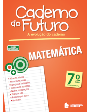CADERNO DO FUTURO MATEMÁTICA 7º ANO