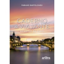 CADERNO DO VIAJANTE: MENDIGO DE PARIS