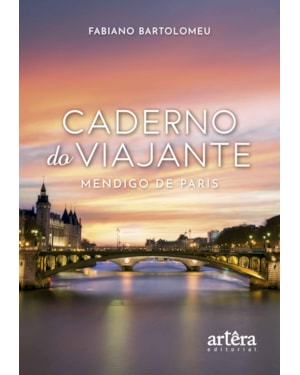 CADERNO DO VIAJANTE: MENDIGO DE PARIS